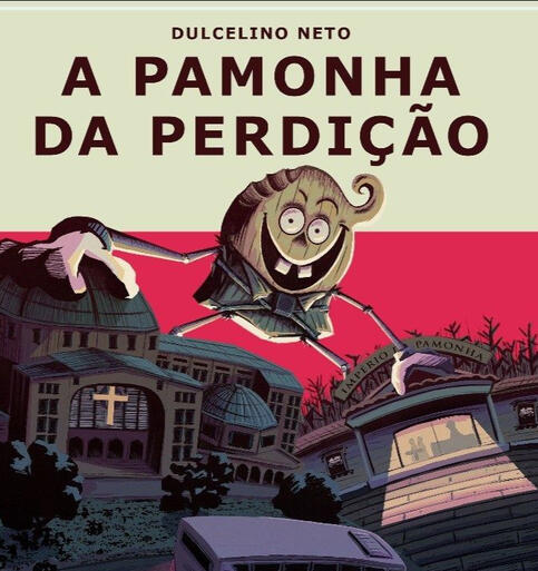A Pamonha da Perdição